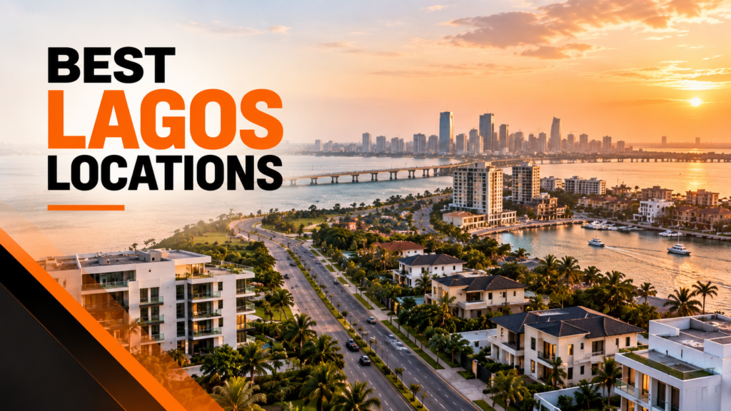 Best Lagos Property Locations for Nigerians Abroad